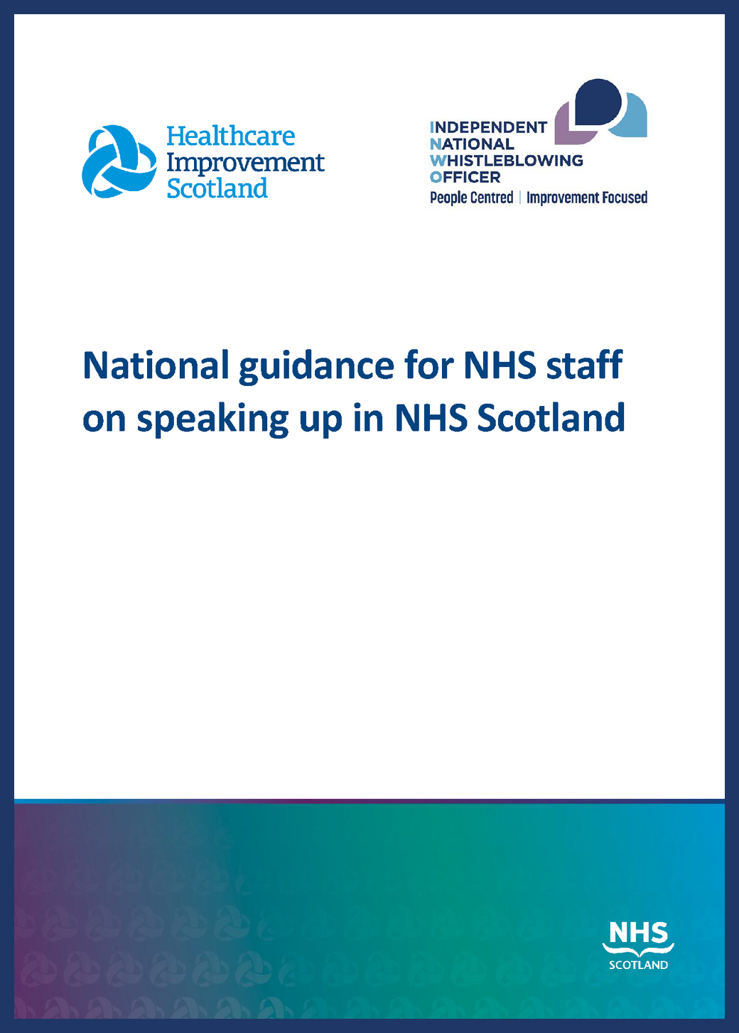 National Guidance for NHS staff on speaking up in NHS Scotland